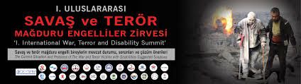 Savaş mağdurlarıyla ilgili mevcut durum, sorunlar ve çözüm önerilerinin değerlendirileceği "Savaş Mağduru Engelliler Uluslararası Zirve Programı" gerçekleşti - FOTO GALERİ